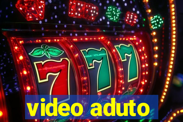 video aduto