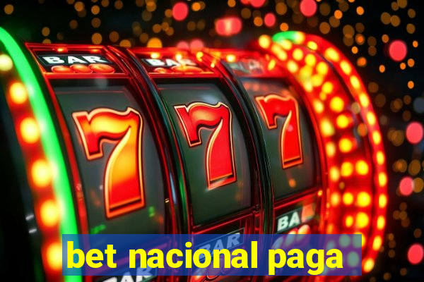 bet nacional paga