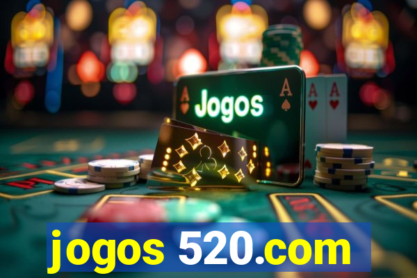 jogos 520.com