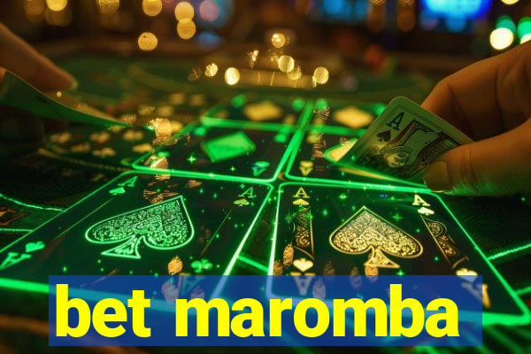 bet maromba