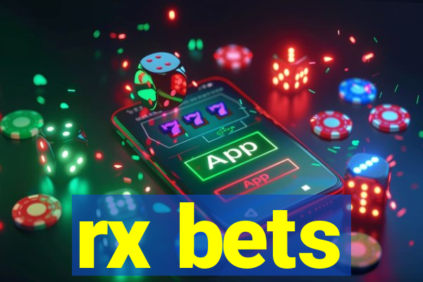 rx bets