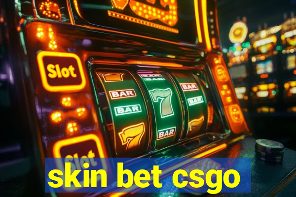 skin bet csgo