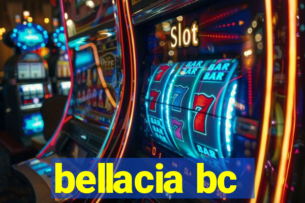 bellacia bc