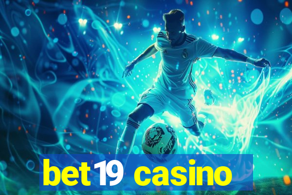 bet19 casino