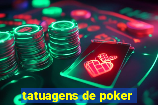 tatuagens de poker