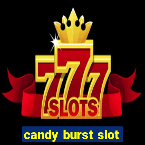 candy burst slot