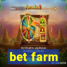 bet farm