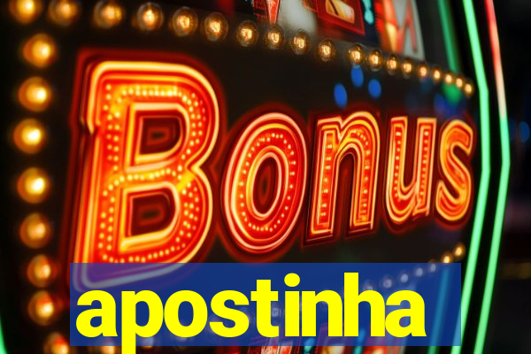 apostinha