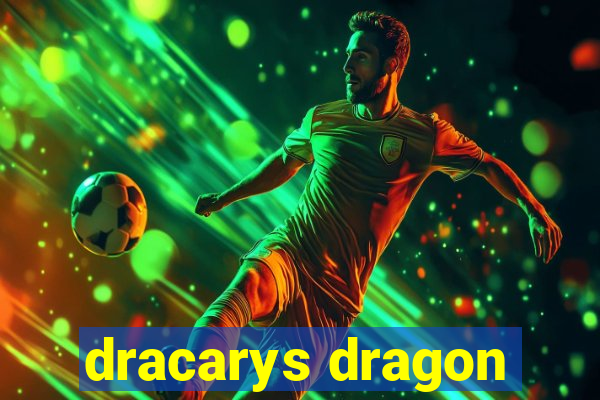 dracarys dragon