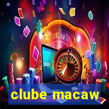 clube macaw