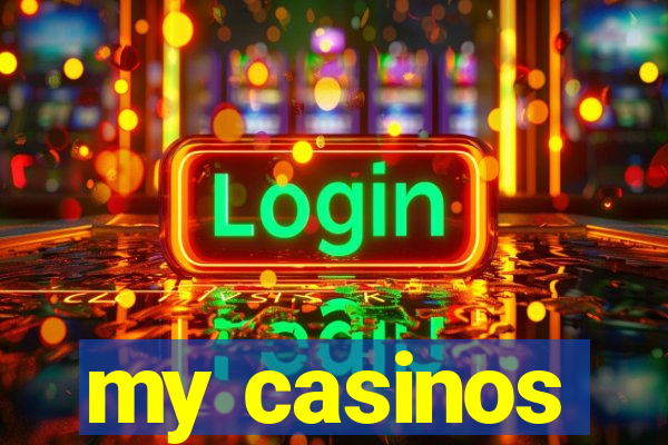 my casinos