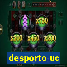 desporto uc