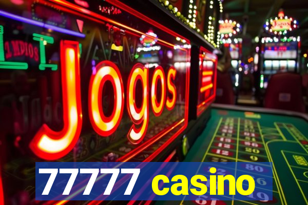 77777 casino