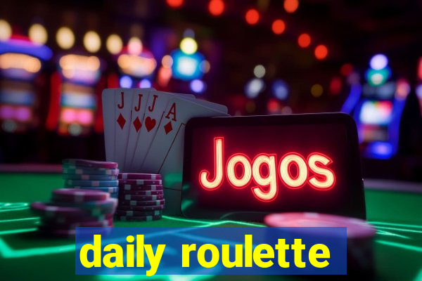 daily roulette