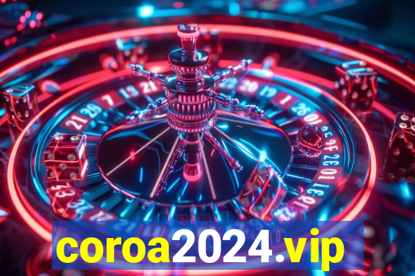 coroa2024.vip