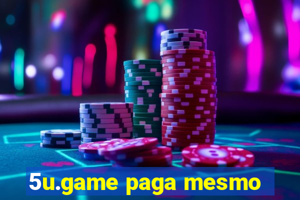 5u.game paga mesmo