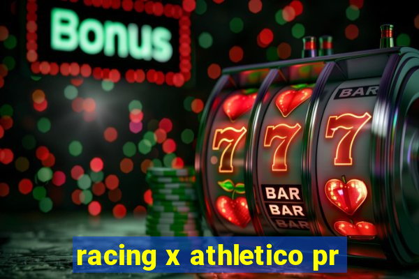 racing x athletico pr