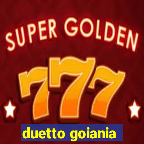 duetto goiania