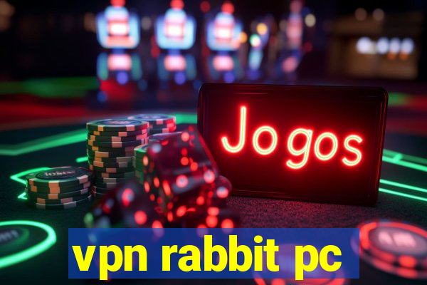 vpn rabbit pc