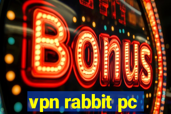 vpn rabbit pc