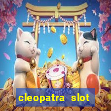 cleopatra slot machine wins