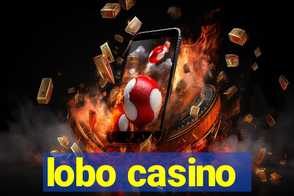 lobo casino