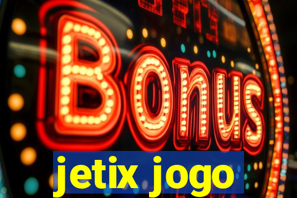 jetix jogo