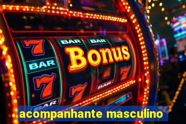 acompanhante masculino