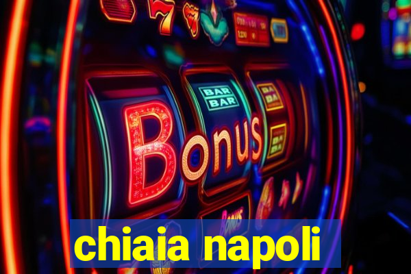 chiaia napoli