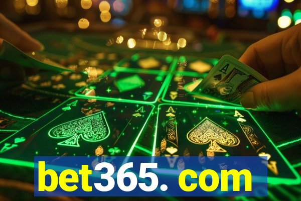 bet365. com