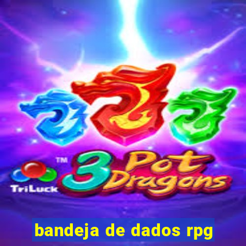 bandeja de dados rpg