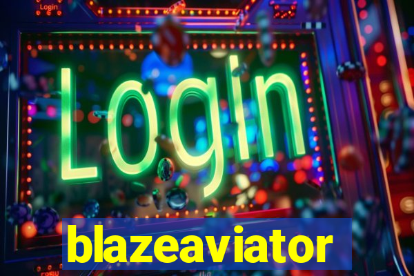 blazeaviator