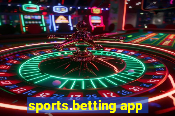 sports.betting app