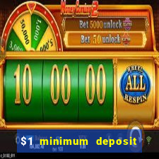 $1 minimum deposit online casino usa