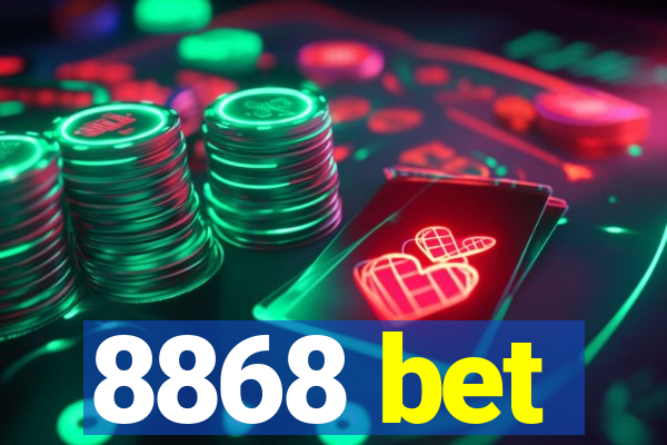 8868 bet