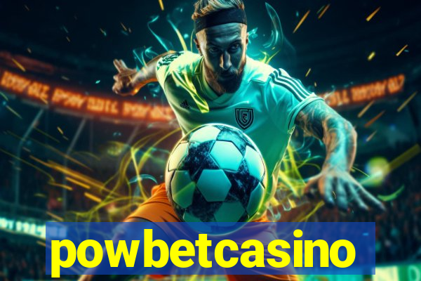 powbetcasino