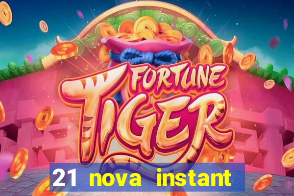 21 nova instant play casino