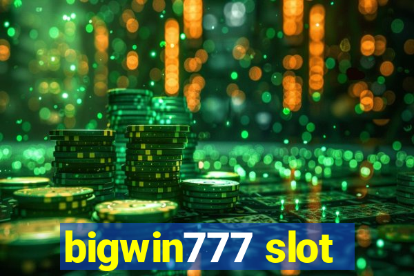 bigwin777 slot