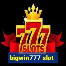 bigwin777 slot