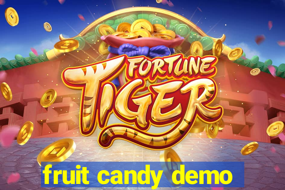 fruit candy demo