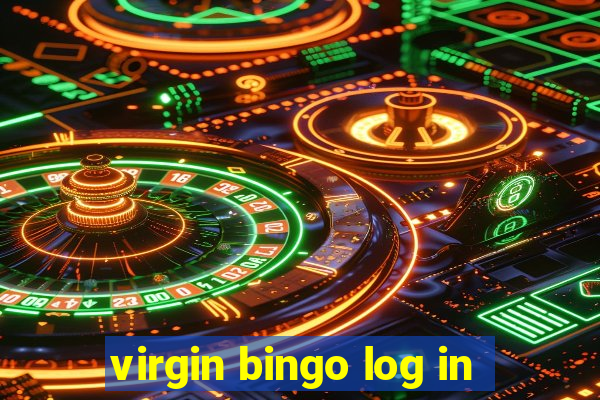 virgin bingo log in