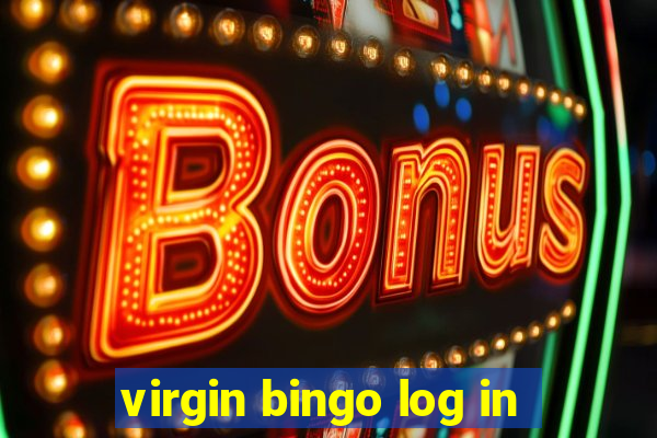 virgin bingo log in