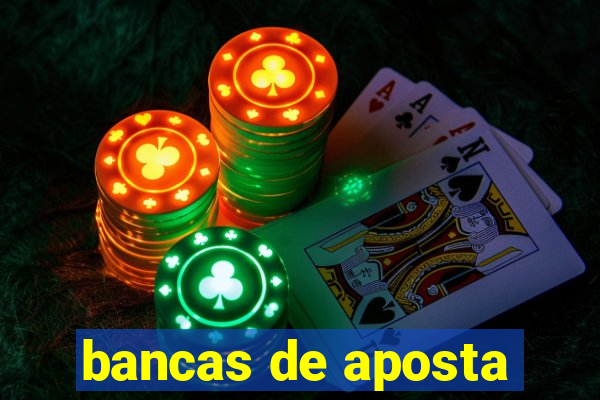 bancas de aposta