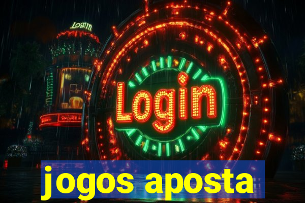 jogos aposta