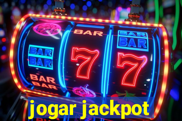 jogar jackpot