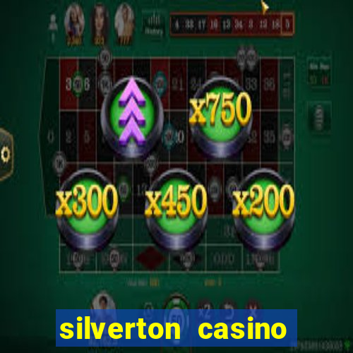 silverton casino and hotel