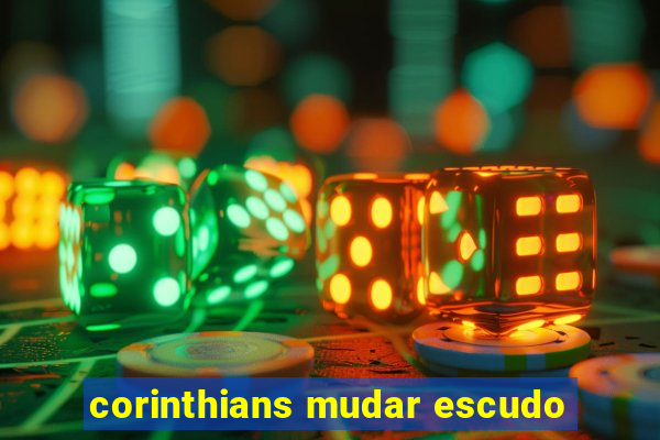 corinthians mudar escudo