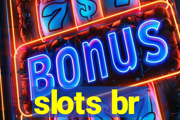 slots br