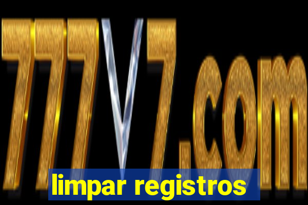 limpar registros