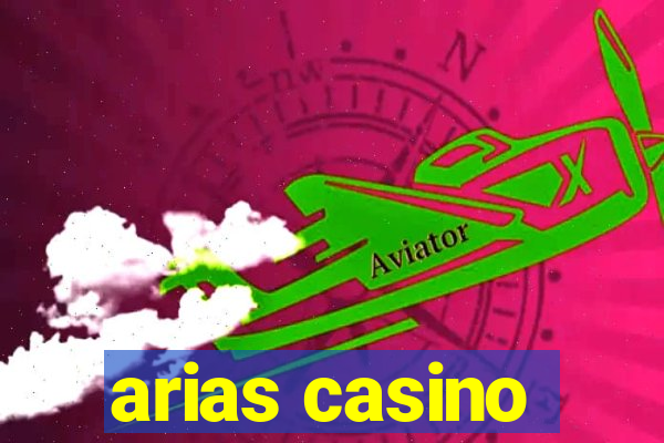 arias casino